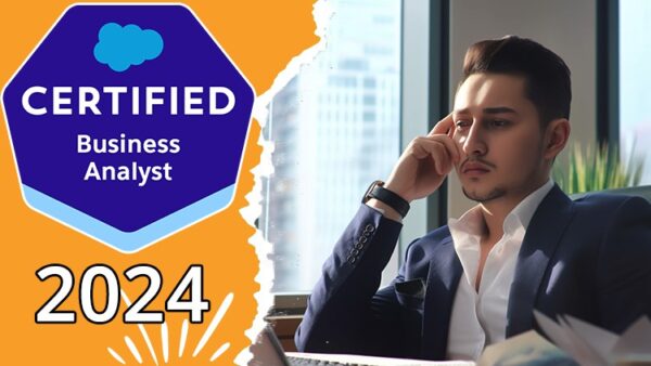 Salesforce Certified Business Analyst Practice Tests